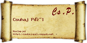 Csuhaj Pál névjegykártya